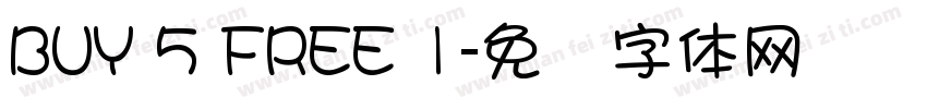 BUY 5 FREE 1字体转换